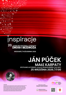 Festiwal: Małe Karpaty – spotkanie z Jánem Púčkiem