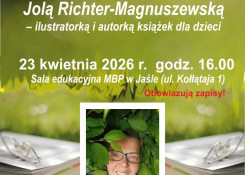 O czym szumią trawy? – rodzinne spotkanie z Jolą Richter-Magnuszewską